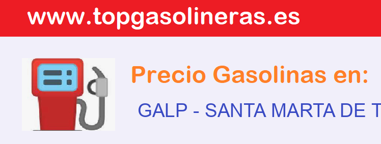 Precios gasolina en GALP - santa-marta-de-tormes